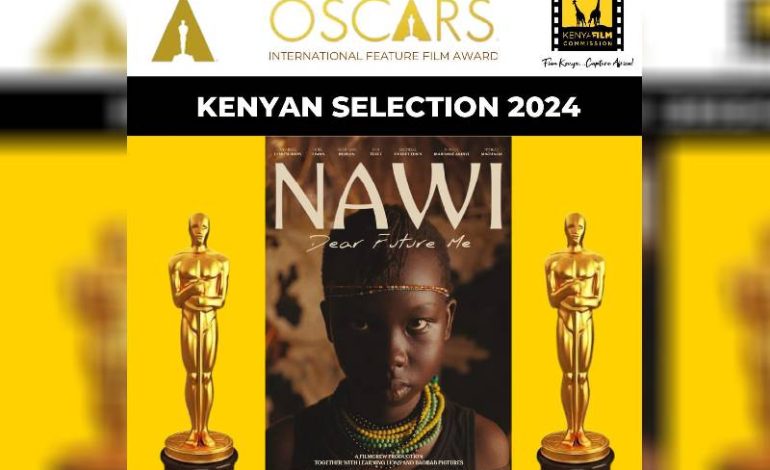 Feature film ‘Nawi’ selected as Kenya’s Oscar submission